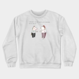 Human Being Crewneck Sweatshirt